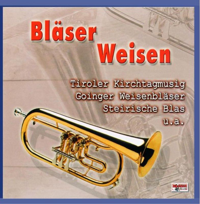 Tiroler Kirchtag - Bläserweisen