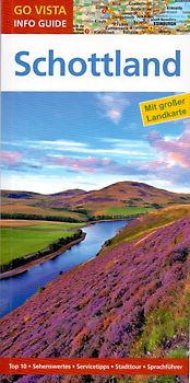 GO VISTA: Reiseführer Schottland mit Edinburgh