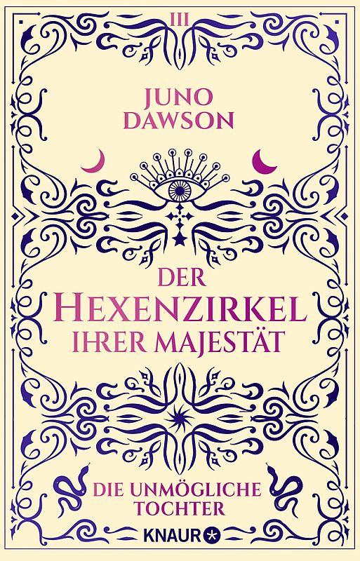 Der Hexenzirkel Ihrer Majestät. Die unmögliche Tochter