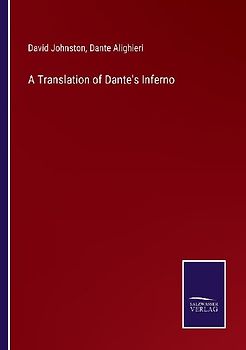 A Translation of Dante's Inferno