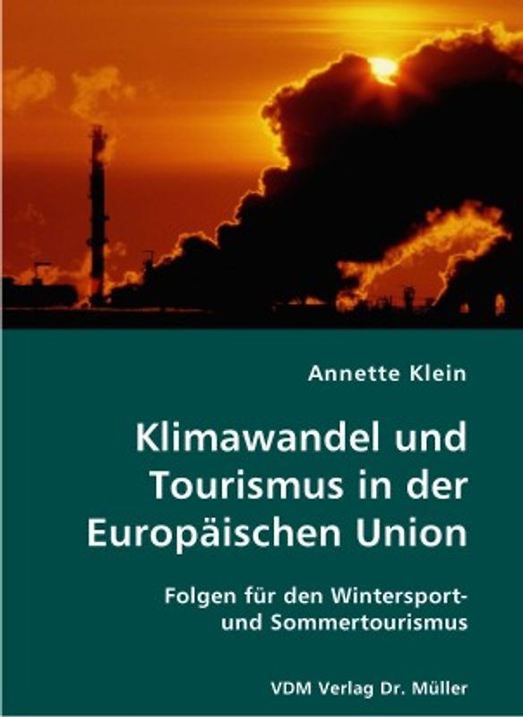 Klimawandel und Tourismus in der Europäischen Union