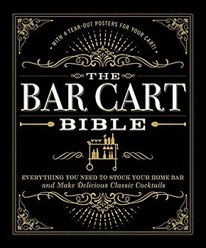 The Bar Cart Bible