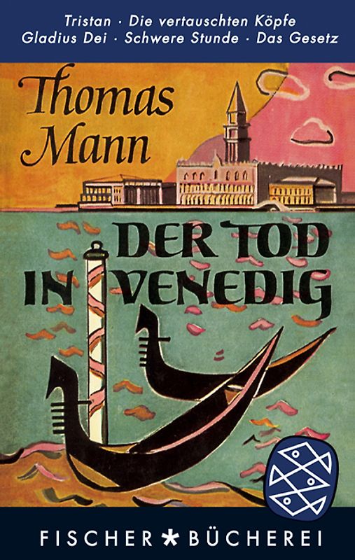 Der Tod in Venedig. Novelle