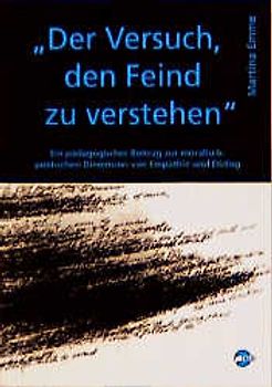 Der Versuch, den Feind zu verstehen
