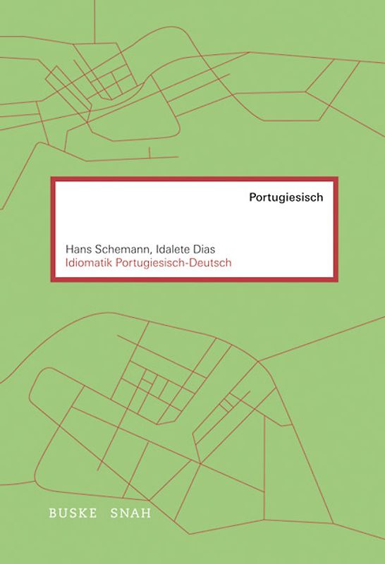 Idiomatik Portugiesisch–Deutsch