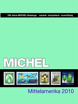 MICHEL-Mittelamerika-Katalog 2010 (ÜK 1/2)