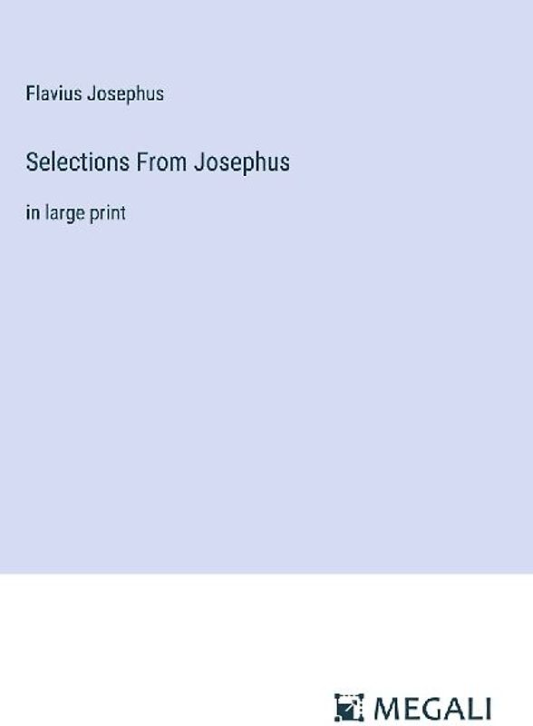 Selections From Josephus