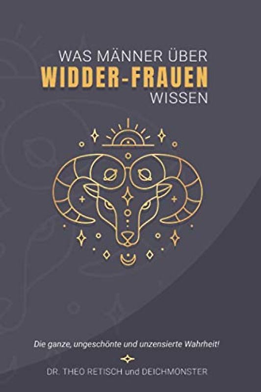 Was Männer Über Widder Frauen Wissen | Die ganze, ungeschönte und unzensierte Wahrheit: Die Widder Frau verstehen, Horoskop Buch - Widder ... Mann Frau, 100 Seiten Liniert | 15 x 23