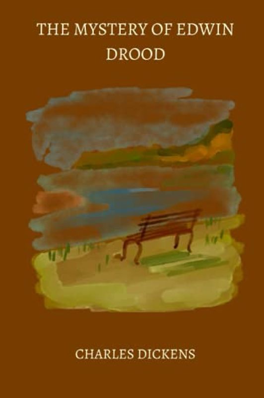 The Mystery of Edwin Drood by charles dickens