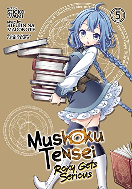Mushoku Tensei: Roxy Gets Serious Vol. 5