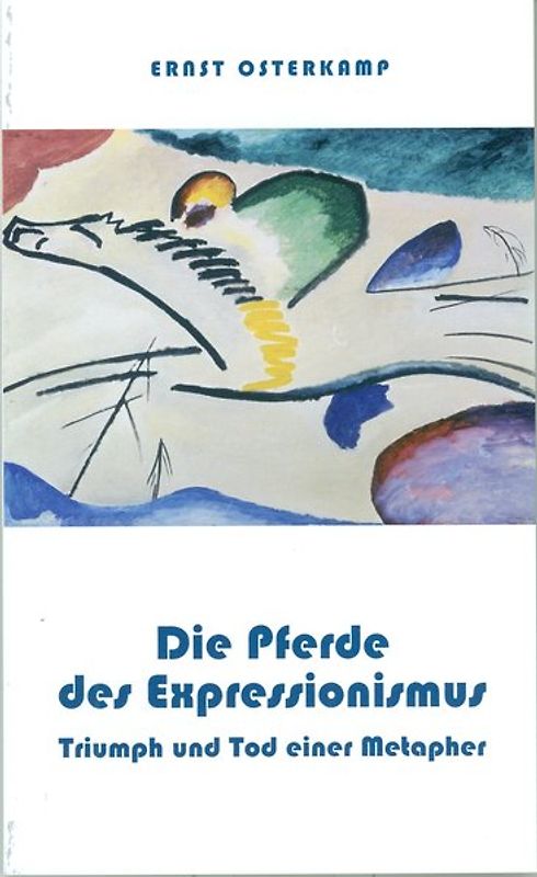 Die Pferde des Expressionismus