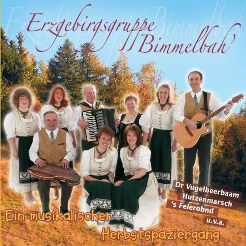 Erzgebirgsgruppe Bimmelbah' - Ein Musikalischer Herbstspaziergang