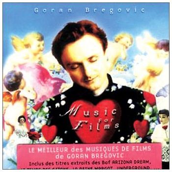 Goran Bregovic - Music for the Films