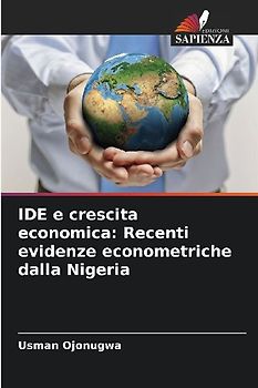 IDE e crescita economica: Recenti evidenze econometriche dalla Nigeria
