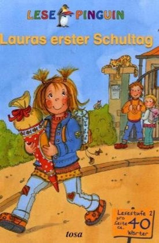 Lauras erster Schultag. Lesepinguin
