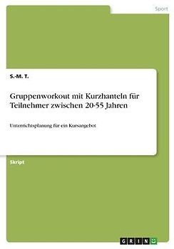 Gruppenworkout mit Kurzhanteln für Teilnehmer zwischen 20-55 Jahren