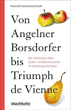 Von Angelner Borsdorfer bis Triumph de Vienne