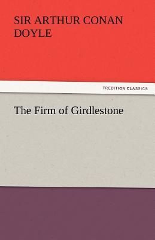 The Firm of Girdlestone