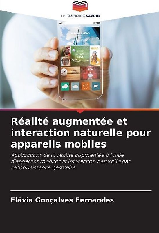 Réalité augmentée et interaction naturelle pour appareils mobiles