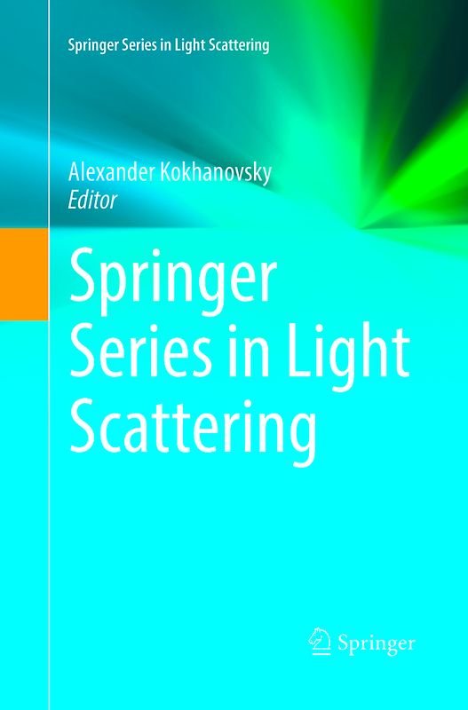 Springer Series in Light Scattering