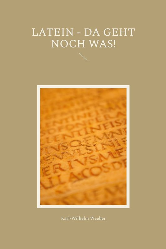 Latein - da geht noch was!