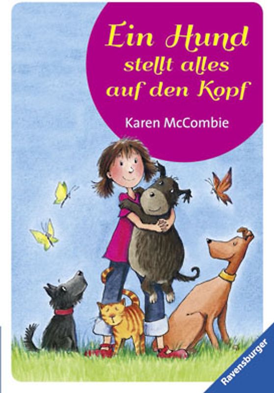 Ein Hund stellt alles auf den Kopf