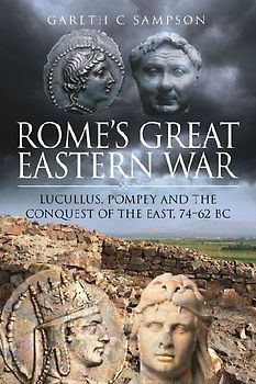 Rome's Great Eastern War