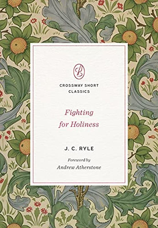 Fighting for Holiness