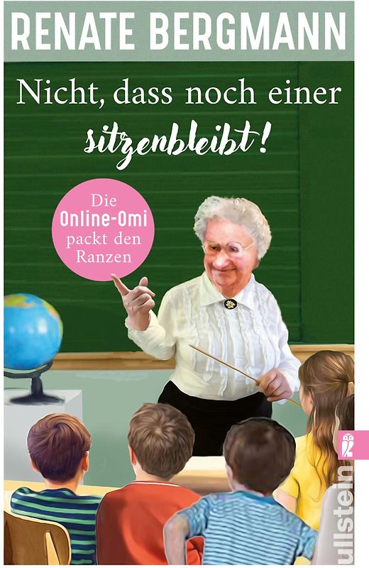 Nicht, dass noch einer sitzenbleibt! (Die Online-Omi 19)