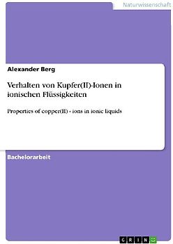 Verhalten von Kupfer(II)-Ionen in ionischen Flüssigkeiten