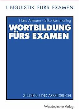 Wortbildung fürs Examen