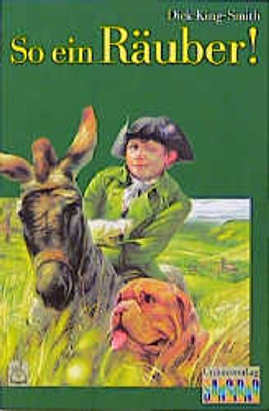 So ein Räuber!