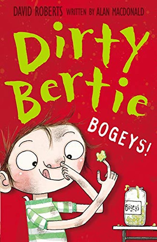 Bogeys! (Dirty Bertie, Band 7)