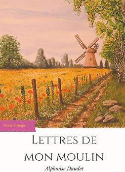 Lettres de mon moulin