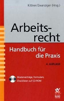 Arbeitsrecht. Handbuch für die Praxis inkl. CD-ROM