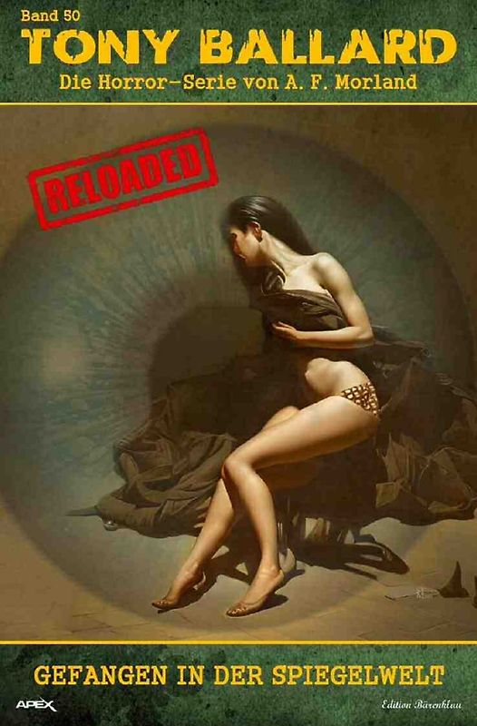 Tony Ballard - Reloaded, Band 50: Gefangen in der Spiegelwelt