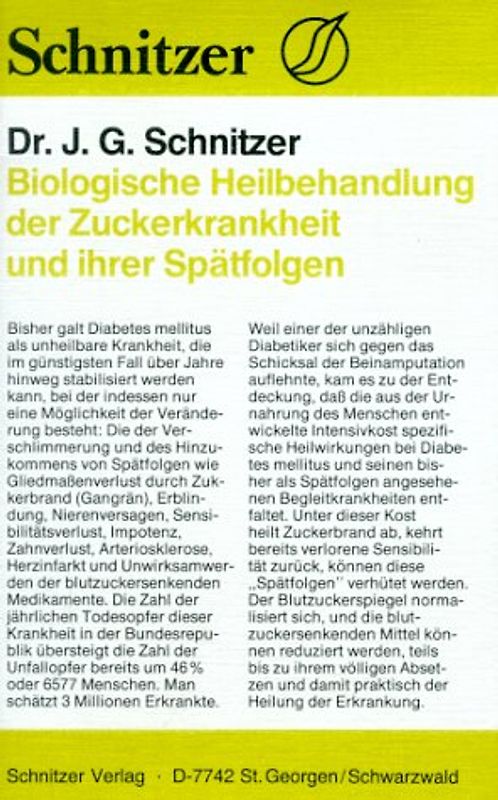 Biologische Heilbehandlung der Zuckerkrankheit und ihrer Spätfolgen