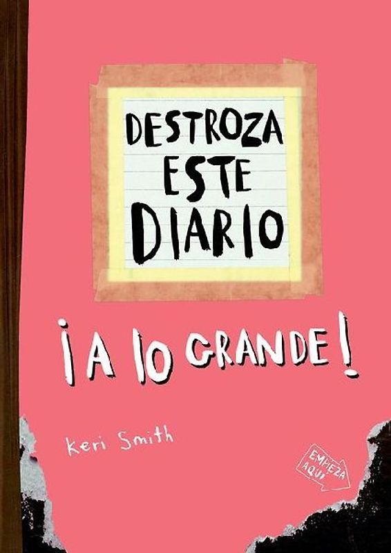 Destroza Este Diario: A Lo Grande (Naranja Flúor) / Wreck This Journal (Orange)