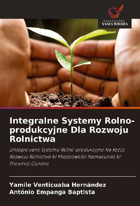 Integralne Systemy Rolno-produkcyjne Dla Rozwoju Rolnictwa