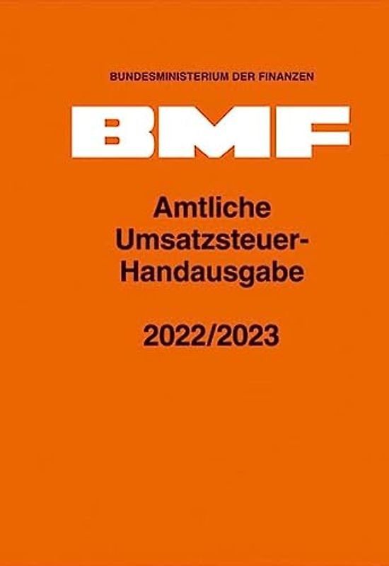 Amtliche Umsatzsteuer-Handausgabe 2022/2023