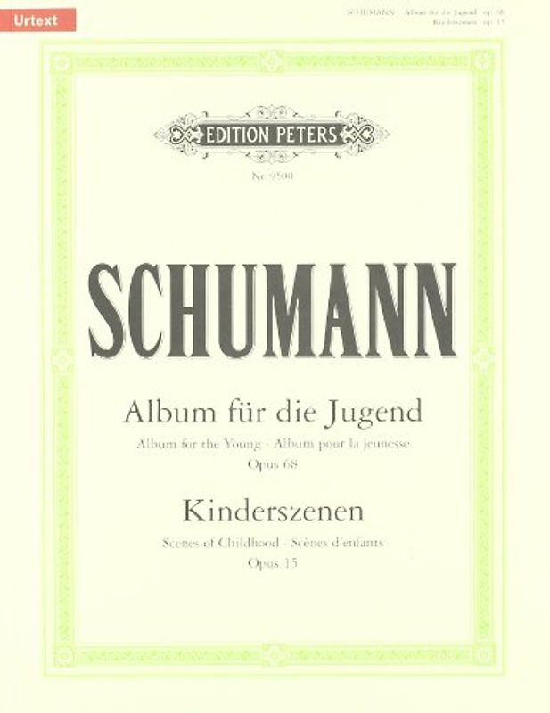 Album für die Jugend op. 68 / Kinderszenen op. 15: für Klavier - Schumann, Robert