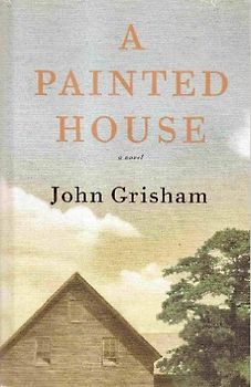 A Painted House - John Grisham
