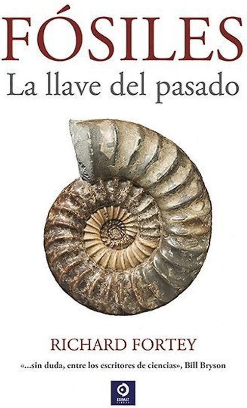 Fósiles : la llave del pasado