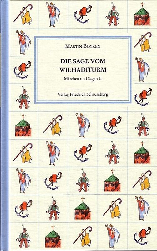 Die Sage vom Wilhaditurm