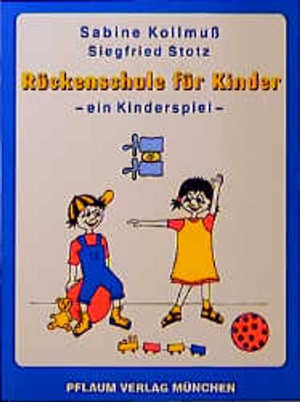 Rückenschule für Kinder. Ein Kinderspiel