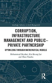 Corruption, Infrastructure Management and Public-Private Partnership