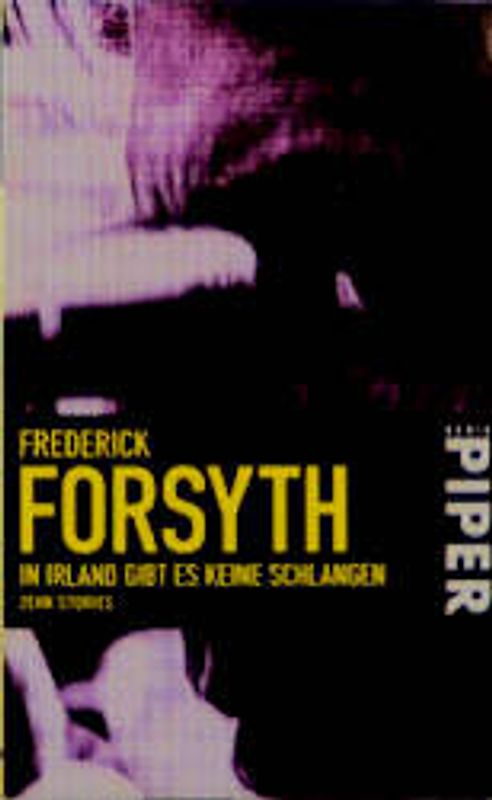 In Irland gibt es keine Schlangen. Zehn Stories