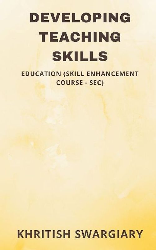 Developing Teaching Skills