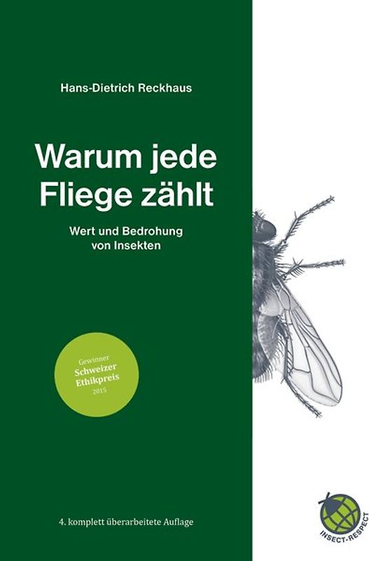 Warum jede Fliege zählt