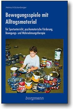 Bewegungsspiele mit Alltagsmaterial